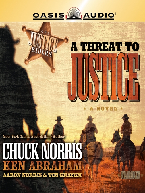 Title details for A Threat to Justice by Chuck Norris - Available